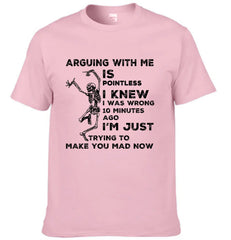 ARGUING WITH ME - Interesting Quote Clothing - OLESA