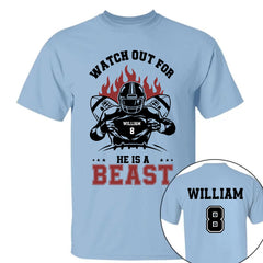 Be Careful For He's A Beast Customized Football Clothing - Personalized Name&Number - Gift For Football Players - OLESA