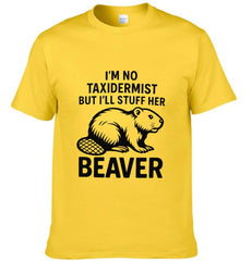 "Be Like Taxidermist" Unisex Clothes - Suitable For Humorous And Individualistic Person - OLESA