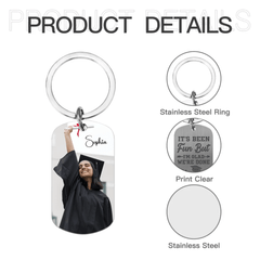 Custom Photo Graduation Keychain - It's Been Fun But I'm Glad We're Done - Gift For Graduates - OLESA