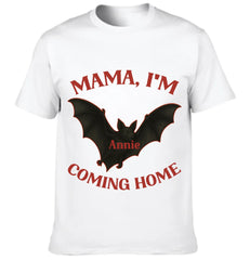 Dark Theme "MAMA, I'M COMING HOME" - Customized Name T-Shirt - OLESA