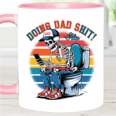 Doing Dad Shit - Personalized Father Accent Mug - OLESA
