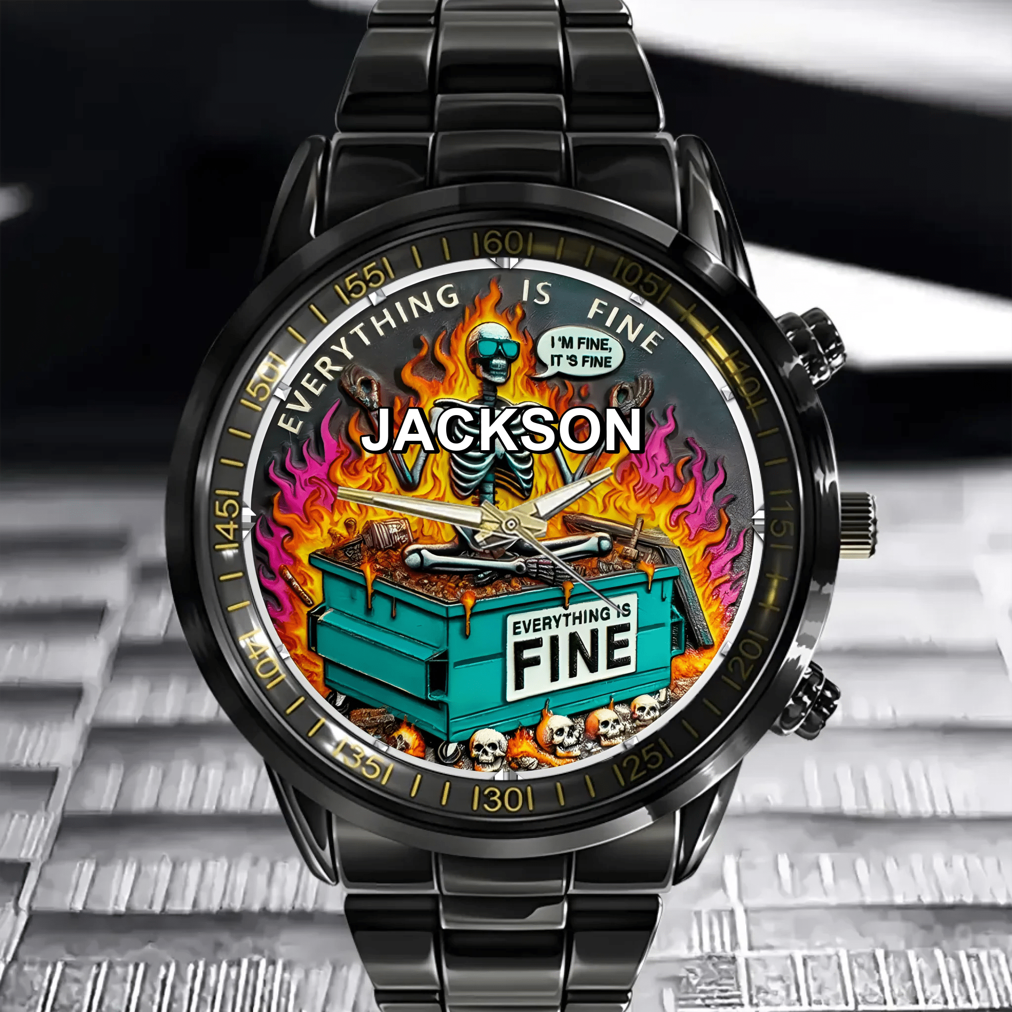 Everything Is Fine - Personalized Name Watch - OLESA