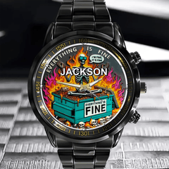 Everything Is Fine - Personalized Name Watch - OLESA