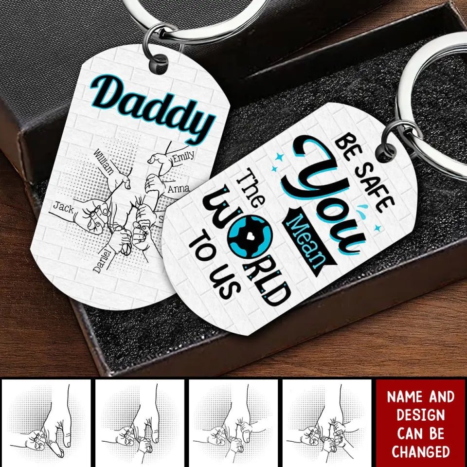 Gift For Dad - Be Safe Kids Holding Hands Stainless Steel Keychain - OLESA