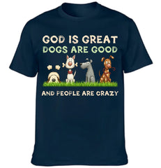 God Is Great Dog Are Good - Personalized Clothes - OLESA