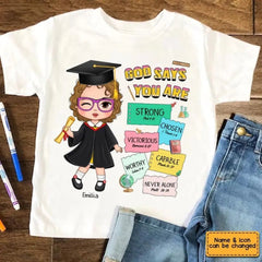 Graduation God Says I Am Kid T Shirt - OLESA