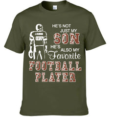 He's Not Just My Son He's Favorite Football Player - Personalized Clothing - Gift For Family Members - OLESA