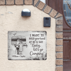 Hold Your Hand at 80 And Say Let's Go Camping Customized Painting - Personalized Metal Sign - Memorial Day Gift - OLESA