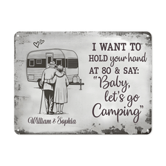 Hold Your Hand at 80 And Say Let's Go Camping Customized Painting - Personalized Metal Sign - Memorial Day Gift - OLESA