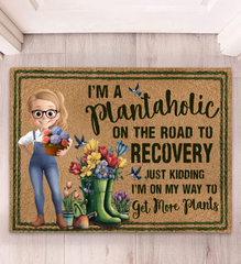 I Am A Plantaholic On The Road To Recovery - Personalized Doormat - OLESA