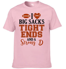 I Big Sacks Tight Ends And A Strong D Customized Clothing - Personalized Name Clothing - Player Gifts - OLESA