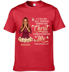 I Can Do All Things Through Christ Who Strengthens Me - Personalized Clothes - OLESA