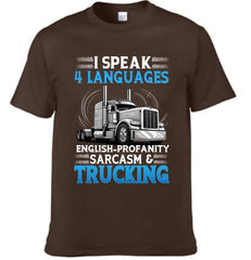 I Speak 4 Languages English - Profanity Sarcasm & Trucking Clothes - A Gift For Cool Guys - OLESA