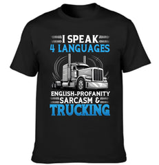 I Speak 4 Languages English - Profanity Sarcasm & Trucking Clothes - A Gift For Cool Guys - OLESA