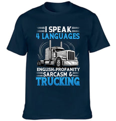I Speak 4 Languages English - Profanity Sarcasm & Trucking Clothes - A Gift For Cool Guys - OLESA