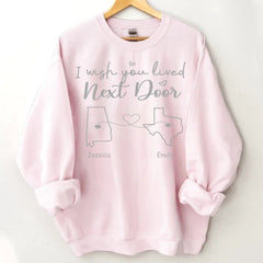 I Wish - Personalised Sweatshirt With Name And State - A Gift For Best Friends,Family,Lovers - OLESA