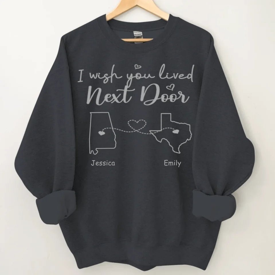 I Wish - Personalised Sweatshirt With Name And State - A Gift For Best Friends,Family,Lovers - OLESA