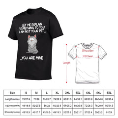 I‘m Not Your Pet Funny Expression Cat Personalized Shirt - OLESA