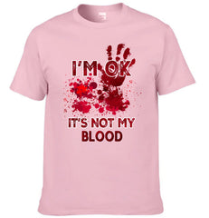 I'm Ok It's Not My Blood - Personalized Pattern - Halloween Gifts - OLESA