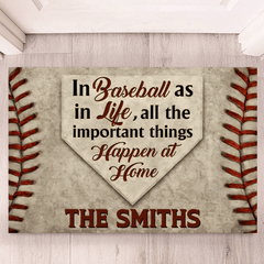 In Baseball As In Life, All The Important Things Happen At Home Customized Floor Mat - Personalized Name Door Mat - Gifts For Sports Fans and Family - OLESA