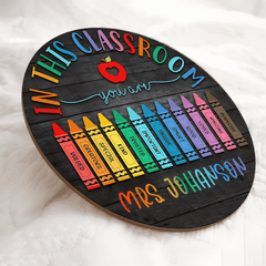 In This Classroom Customized Door Plate - Personalized Name Wooden Sign - OLESA