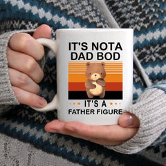 'It's Not a Dad BOD, It's a Father Figure' Dad Mug, Dad Birthday Gifts - OLESA