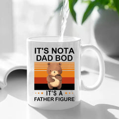 'It's Not a Dad BOD, It's a Father Figure' Dad Mug, Dad Birthday Gifts - OLESA