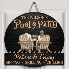 Just A Couple, Pool & Patio Sipping Chilling - Couple Personalized Home Decor Wood Sign - OLESA