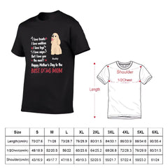 Motherhood Is A Choice You Make Everyday - Dog Personalized Custom Unisex T-shirt - OLESA