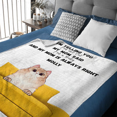 My Mom is Always Right - Personalized Blanket - OLESA