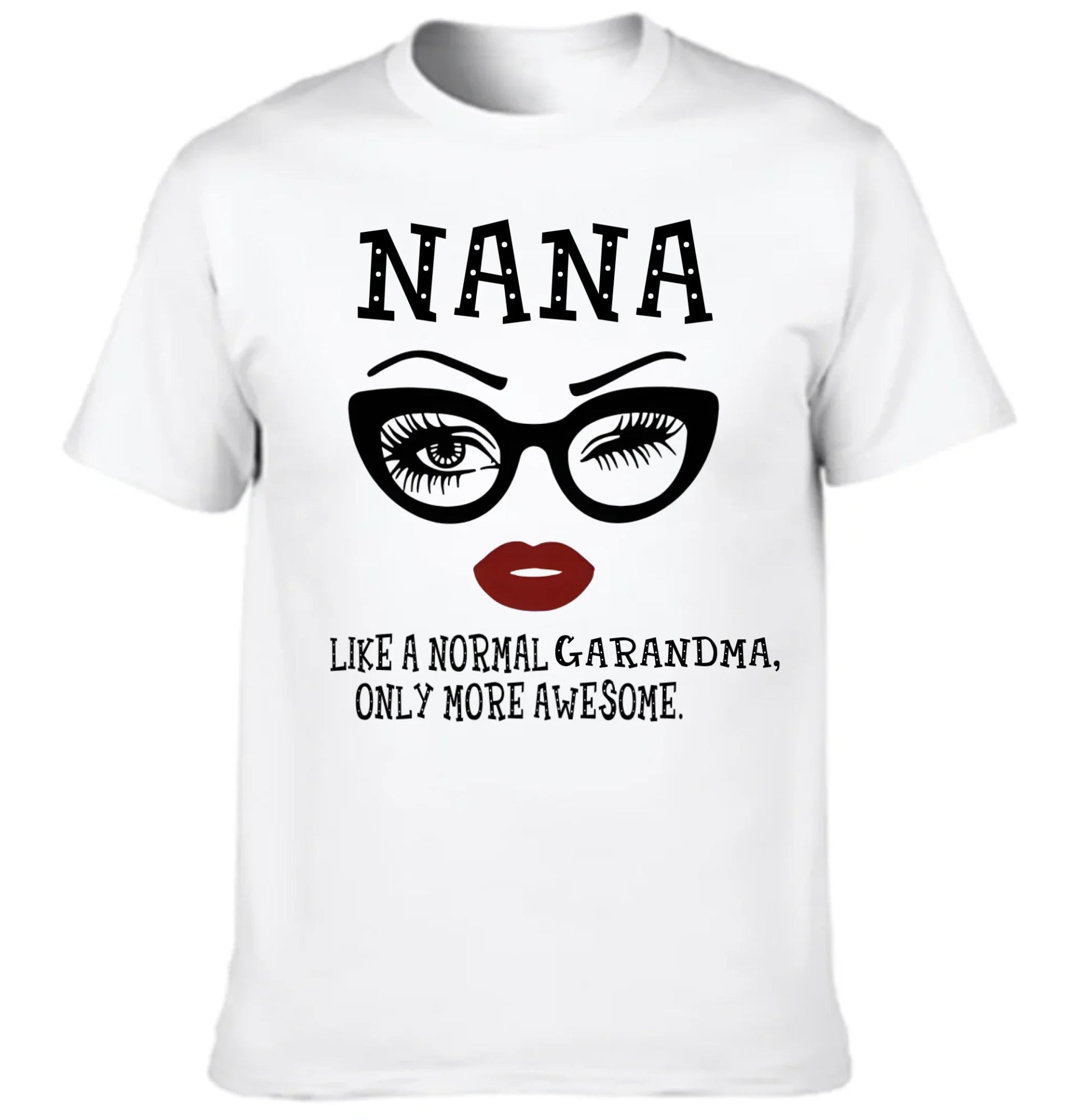 Nana - Like Normal Grandma Only More Awesome Classic Clothes - OLESA