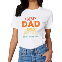 Personalized Best Dad Ever Just Ask Kids Name Shirt, Father's Day Gift for Him - OLESA