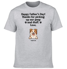 Thank For Picking Up Our Poop - Custom Clothes for Pet Lovers - Father's Day Gift - OLESA