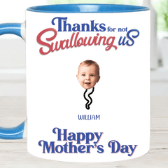 Thanks For Not Swallowing Us - Mug with Personalized Names and Photos - Funny Gift For Mom - OLESA