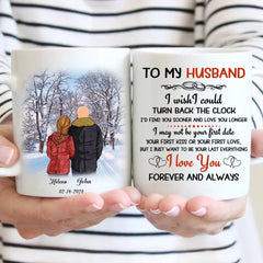 To My Husband I Wish I Could Turn Back The Clock Street Customized Mug, Anniversary Gifts, Personalized Gift For Him - OLESA