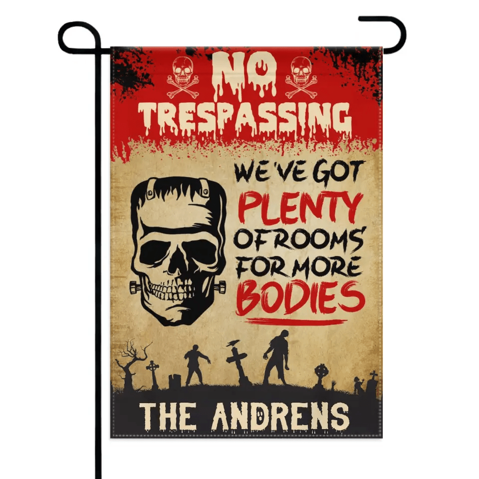 We've Got Plenty Of Rooms For More Bodies - Personalized Zombie Flag, Halloween Ideas - OLESA