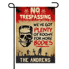 We've Got Plenty Of Rooms For More Bodies - Personalized Zombie Flag, Halloween Ideas - OLESA