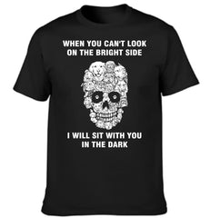 When You Can't Look On The Bright Side Dogs Will Sit With You In The Dark - Clothing Gift - OLESA