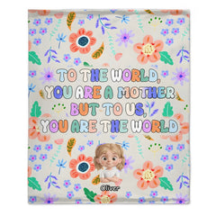 You Are the World Quote Custom Blanket - Personalized Cartoon Character Images and Names - Warm Gift - OLESA