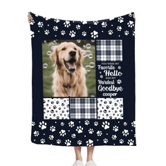 You Were My Favorite Hello and My Hardest Goodbye - Customized Pet Photo Blanket - OLESA