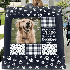 You Were My Favorite Hello and My Hardest Goodbye - Customized Pet Photo Blanket - OLESA
