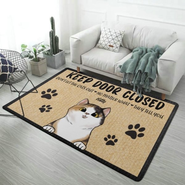 Don't Let The Cats Out - Funny Personalized Cat Decorative Mat, Doormat - OLESA