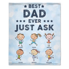 Gift For Dads - Best Dad Ever, Just Ask - Personalized Blanket - OLESA