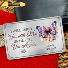 Memorial Personalized Custom Aluminum Wallet Card - Until I See You Again - OLESA