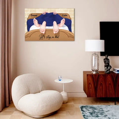 Personalized Couple Canvas Wall Art- Let's Stay In Bed - OLESA