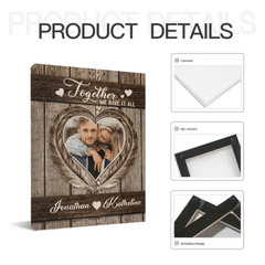 Personalized Couples Canvas Wall Art - Together We Have It All - OLESA