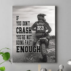 Personalized Custom Motocross Canvas Wall Art - If You Don't Crash You're Not Going Fast Enough - OLESA