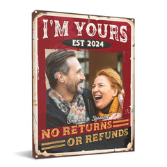 Personalized Custom Photo Canvas Wall Art-I'm Yours, No Returns Or Refunds - OLESA