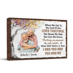 Personalized Photo Canvas - When We Get To The End - OLESA